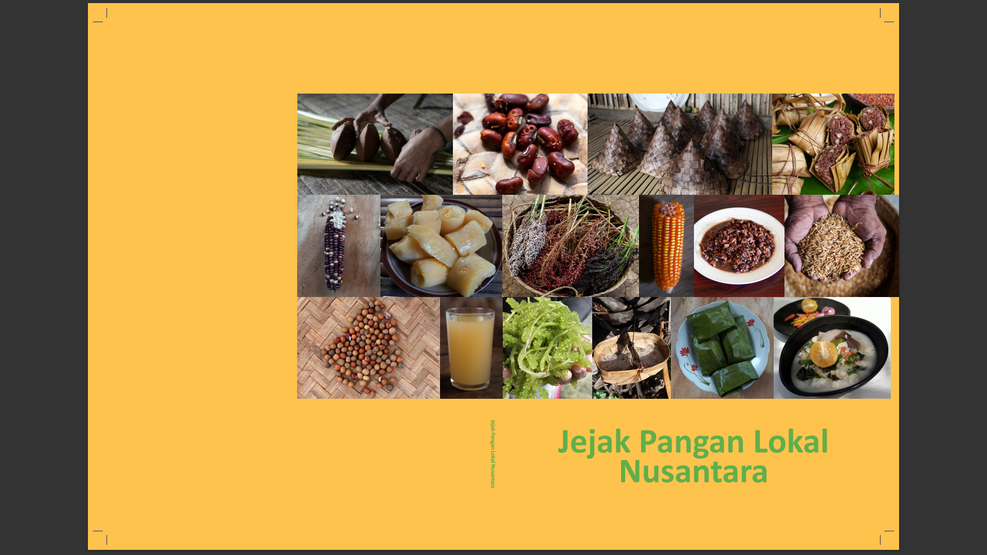 Jejak Pangan Lokal Nusantara